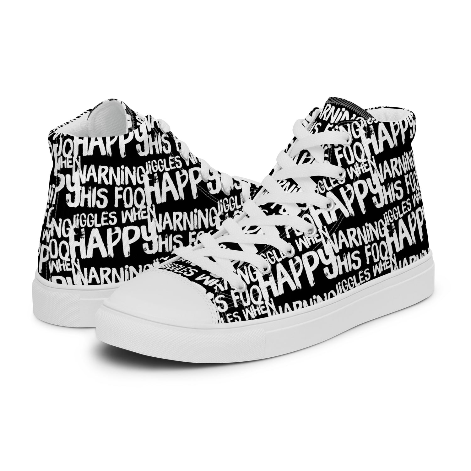 Warning This Foot Jiggles When Happy High Tops Collection