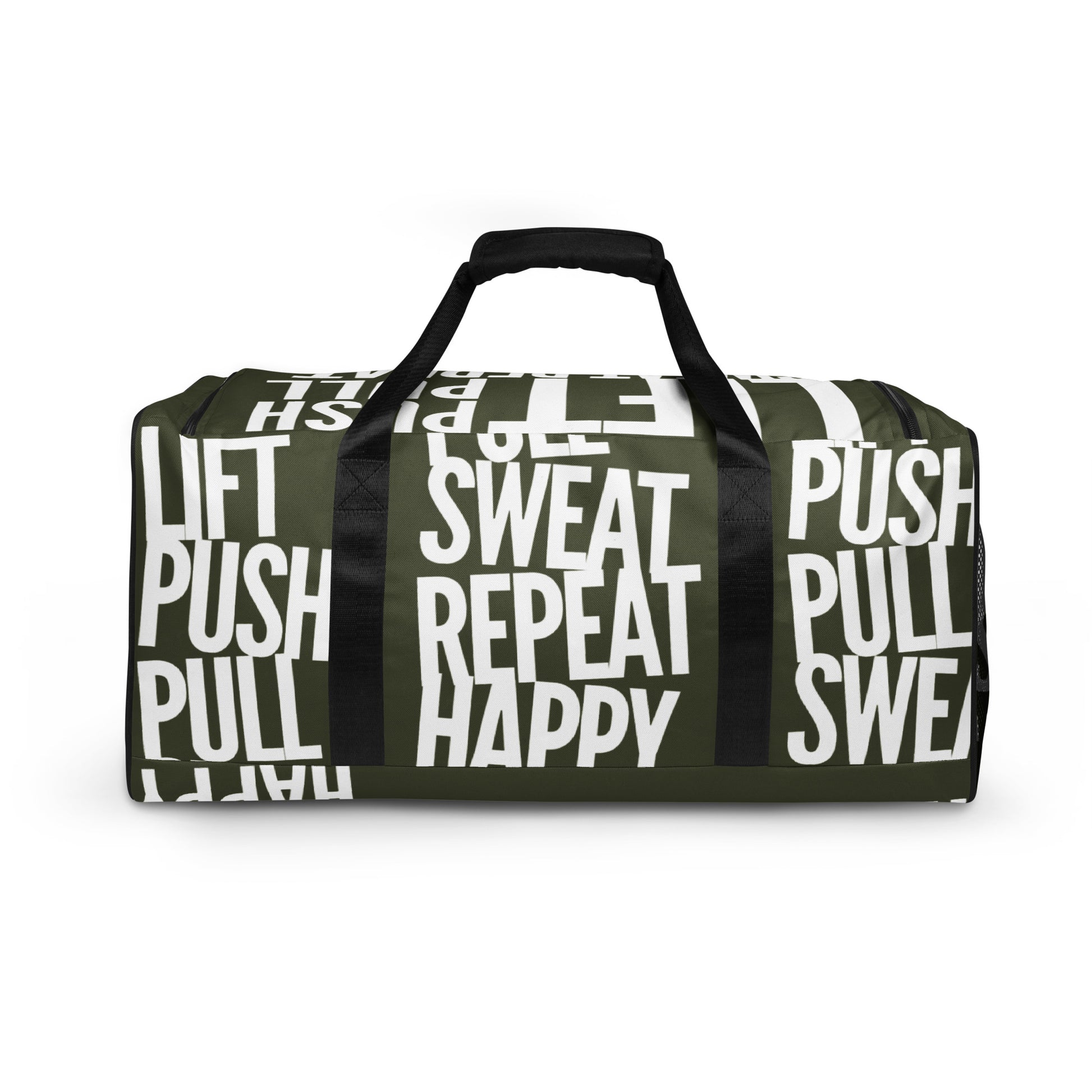 Side view Duffle bag Lift Push Pull Sweat Repeat Happy all over print khaki green and white gym bag padded handles HappyStuff Brand