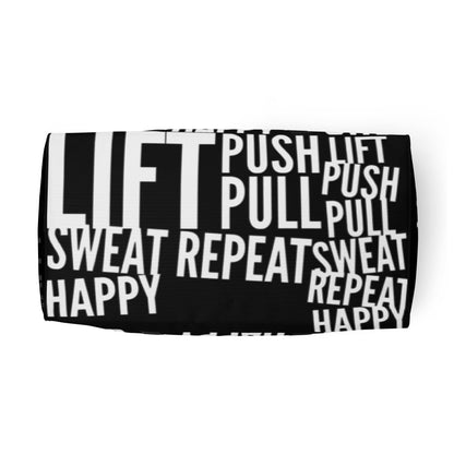 Underside view Duffle bag Lift Push Pull Sweat Repeat Happy all over print black and white gym bag HappyStuff Brand