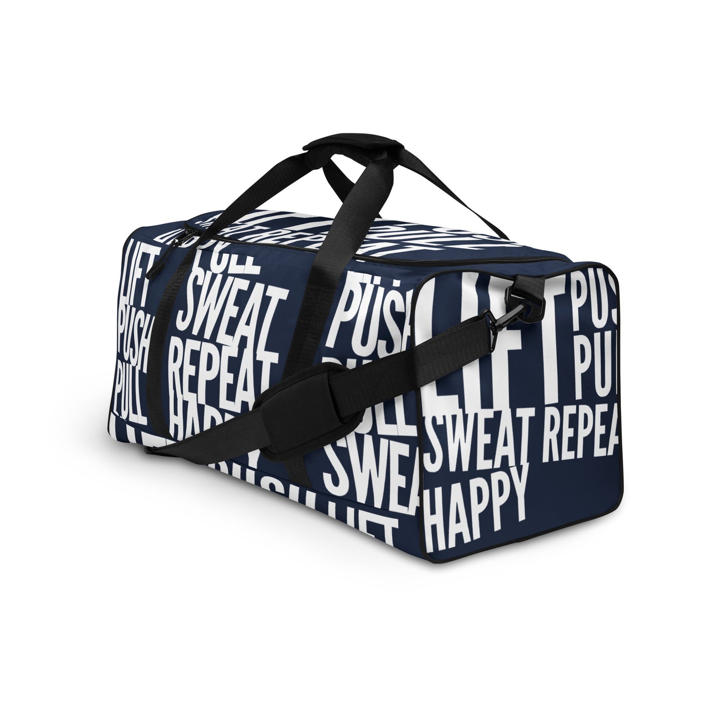 Duffle bag Lift Push Pull Sweat Repeat Happy all over print navy blue and white gym bag adjustable shoulder strap padded handles front side angle HappyStuff Brand