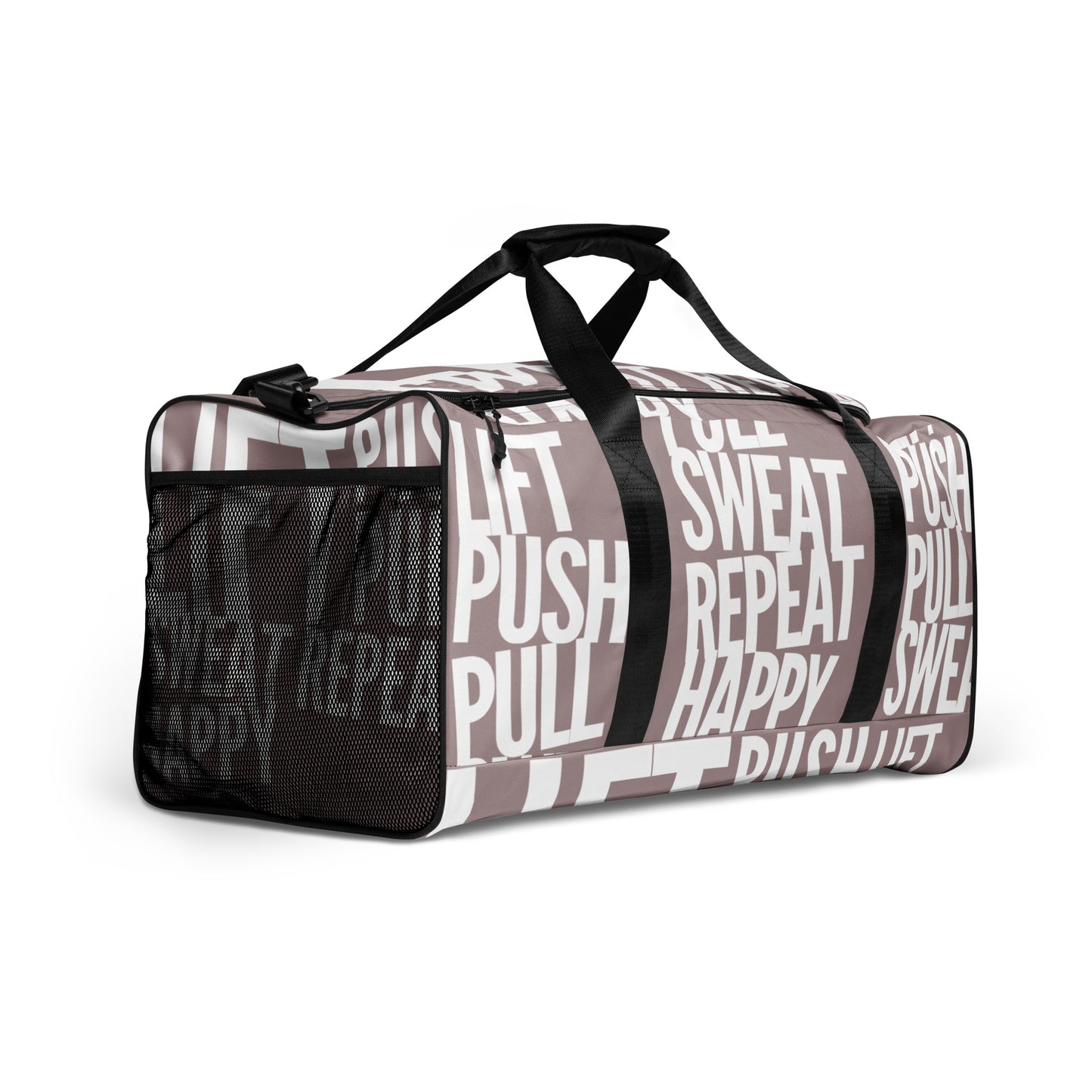 Duffle bag Lift Push Pull Sweat Repeat Happy all over print taupe and white gym bag mesh outer pocket padded handles side angle HappyStuff Brand