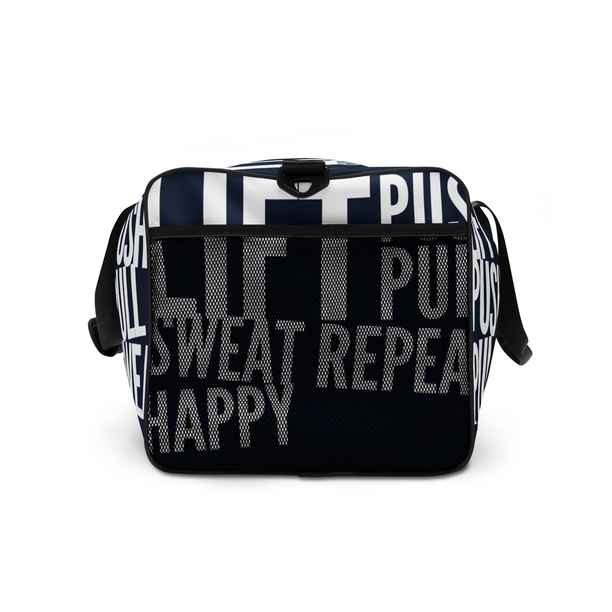 Duffle bag Lift Push Pull Sweat Repeat Happy all over print navy blue and white gym bag end view mesh outer pocket HappyStuff Brand