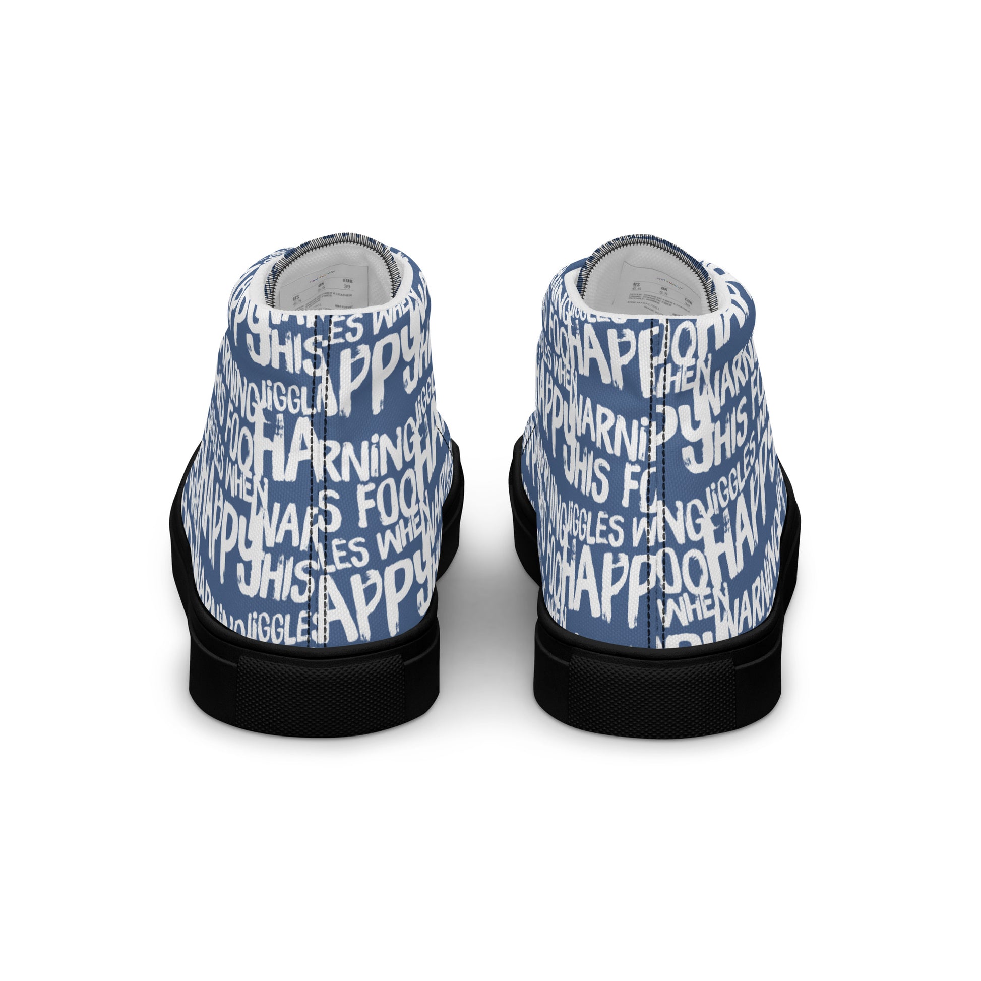 Fun shoes back view HappyStuff denim blue high tops with playful white print Warning This Foot Jiggles When Happy mens sneakers black sole