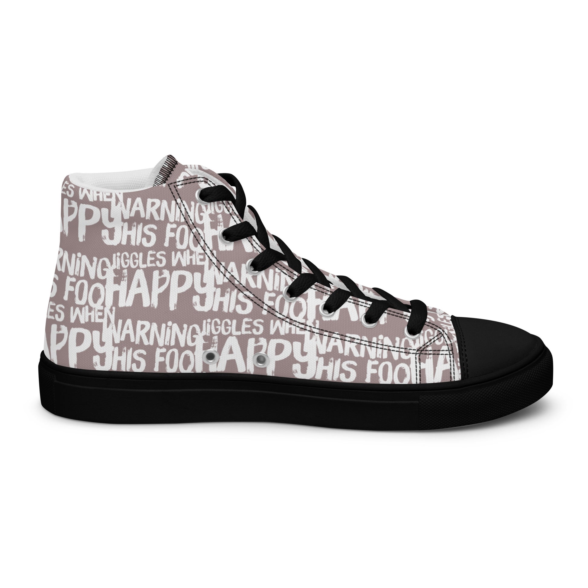 Left shoe inside view HappyStuff mens taupe high top sneakers with playful white print Warning This Foot Jiggles When Happy black sole