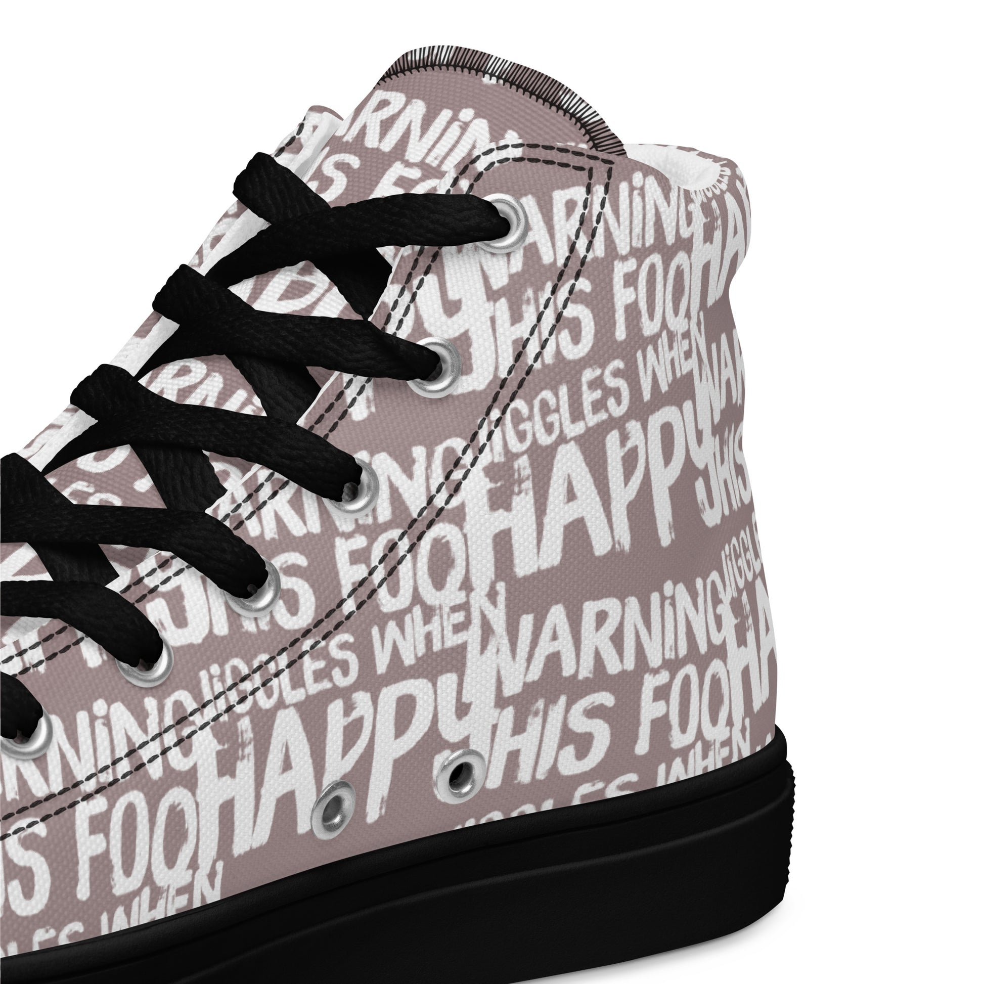 HappyStuff taupe high tops with playful white print Warning This Foot Jiggles When Happy inside heel side closeup view black sole