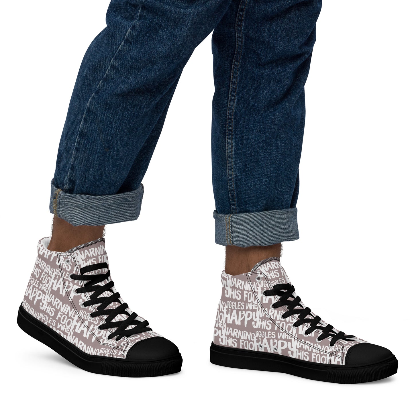 Walking right in mens HappyStuff high tops canvas sneakers edgy print taupe and white shoes Warning This Foot Jiggles When Happy black sole