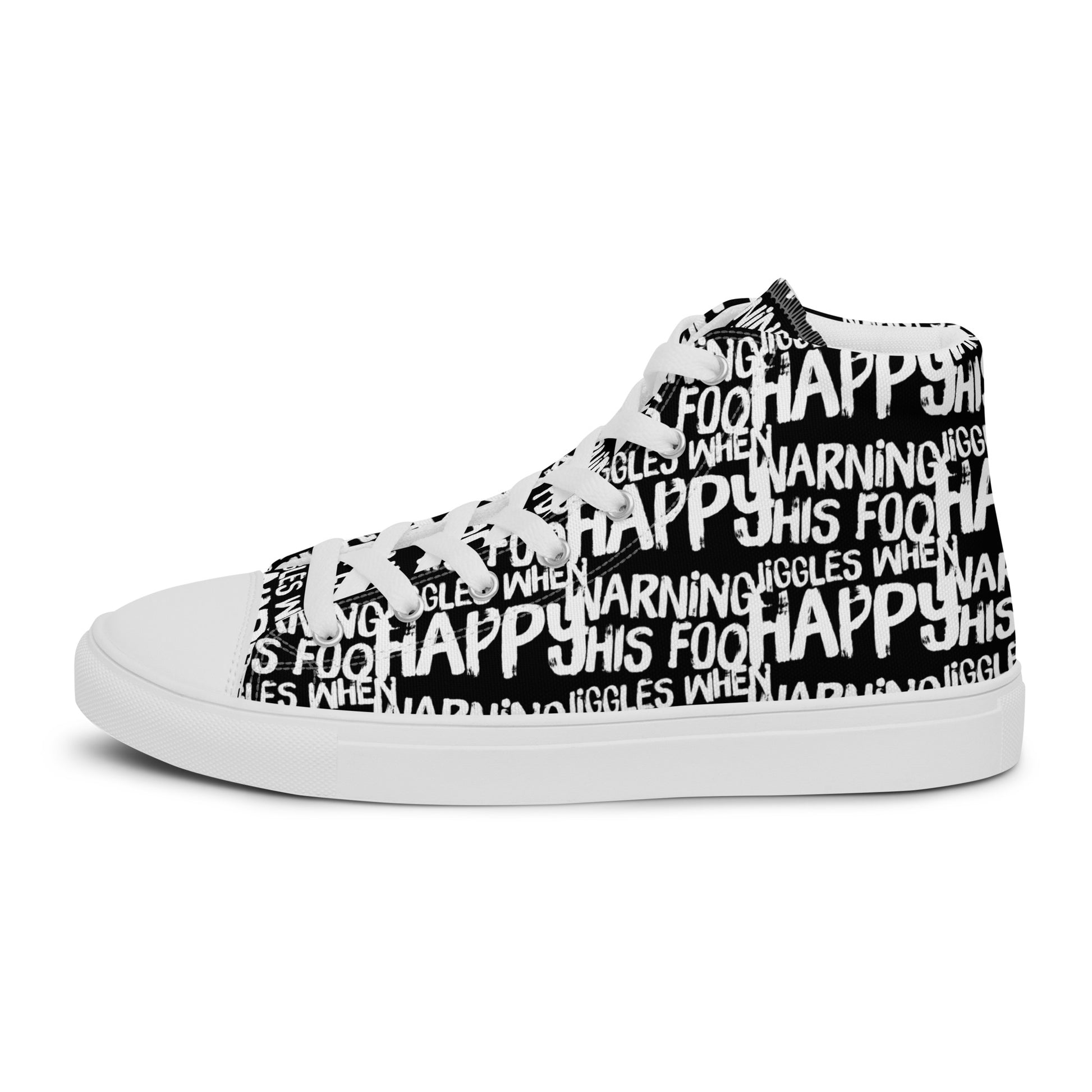 Left shoe side view HappyStuff mens black high top sneakers with playful white print Warning This Foot Jiggles When Happy