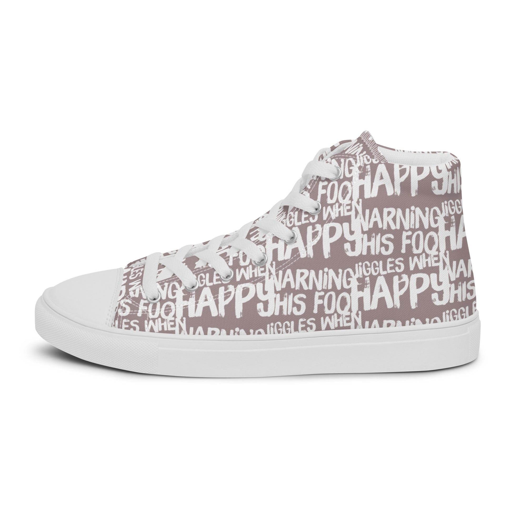 Left shoe side view HappyStuff mens taupe high top sneakers with playful white print Warning This Foot Jiggles When Happy