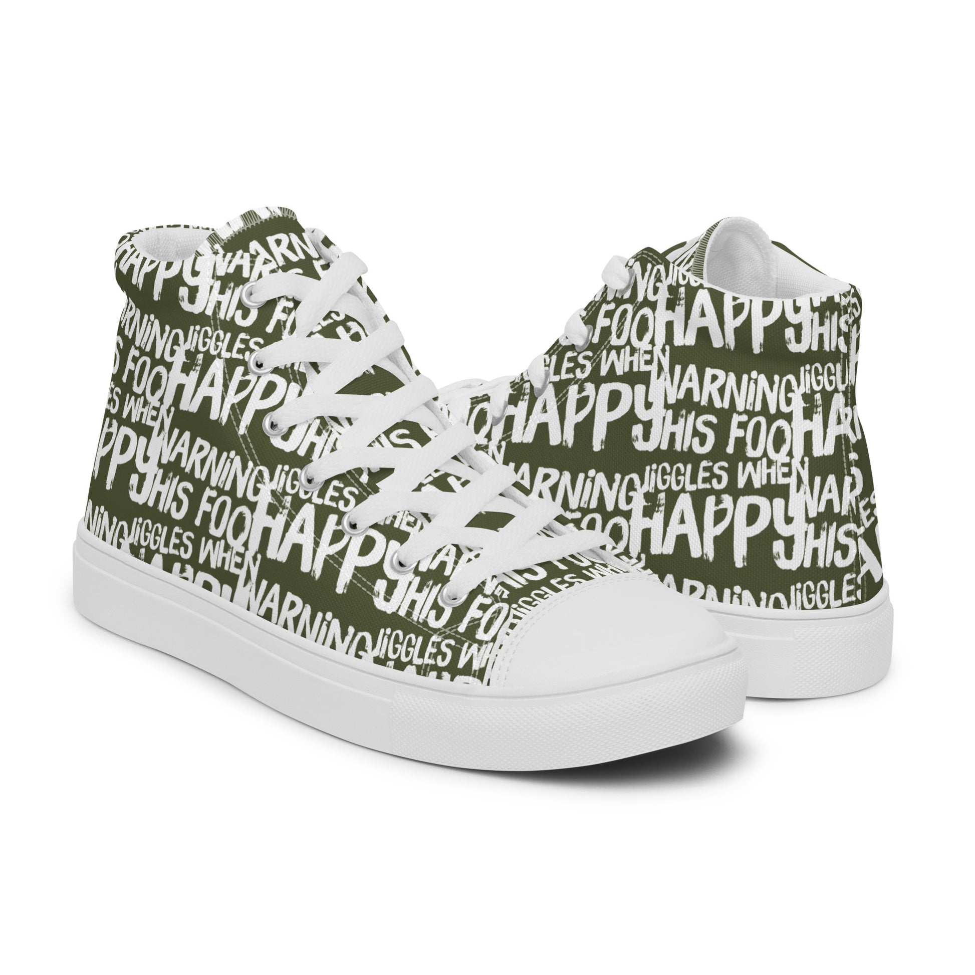 Mens khaki green high tops with playful white print Warning This Foot Jiggles When Happy right shoe front view left shoe back view