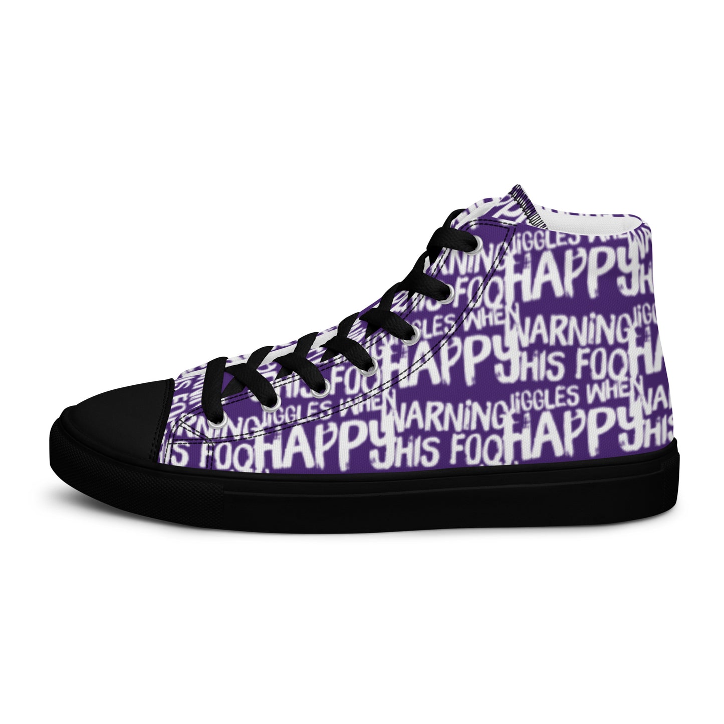 Left shoe side view HappyStuff womens purple high top sneakers with playful white print Warning This Foot Jiggles When Happy black sole