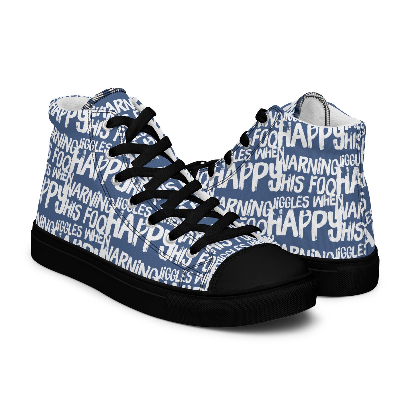 Women's High Tops "Warning This Foot Jiggles When Happy" Painted All Over Canvas Denim Blue Sneakers Black Sole