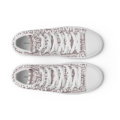 Women's High Tops "Warning This Foot Jiggles When Happy" Painted All Over Canvas Taupe Sneakers