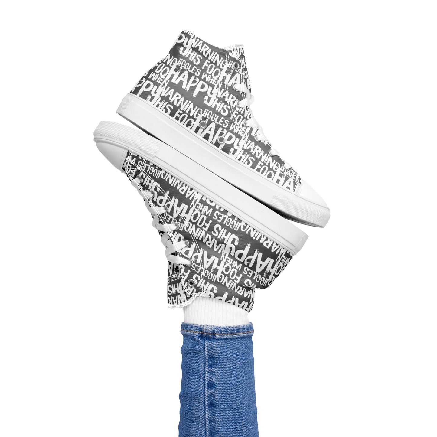 Women's High Tops "Warning This Foot Jiggles When Happy" Painted All Over Canvas Slate Grey Sneakers