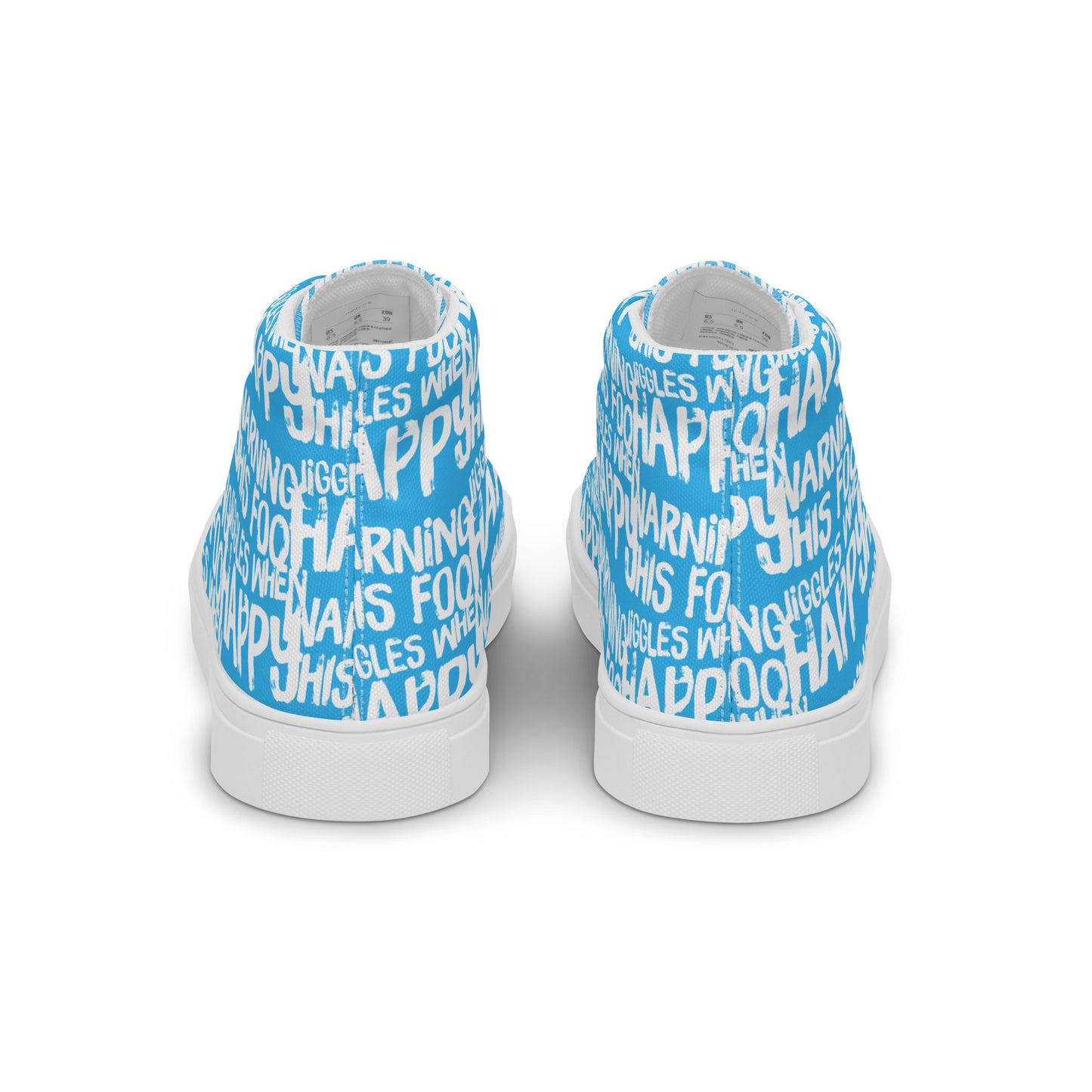 Fun shoes back view HappyStuff blue high tops with playful white print Warning This Foot Jiggles When Happy womens sneakers