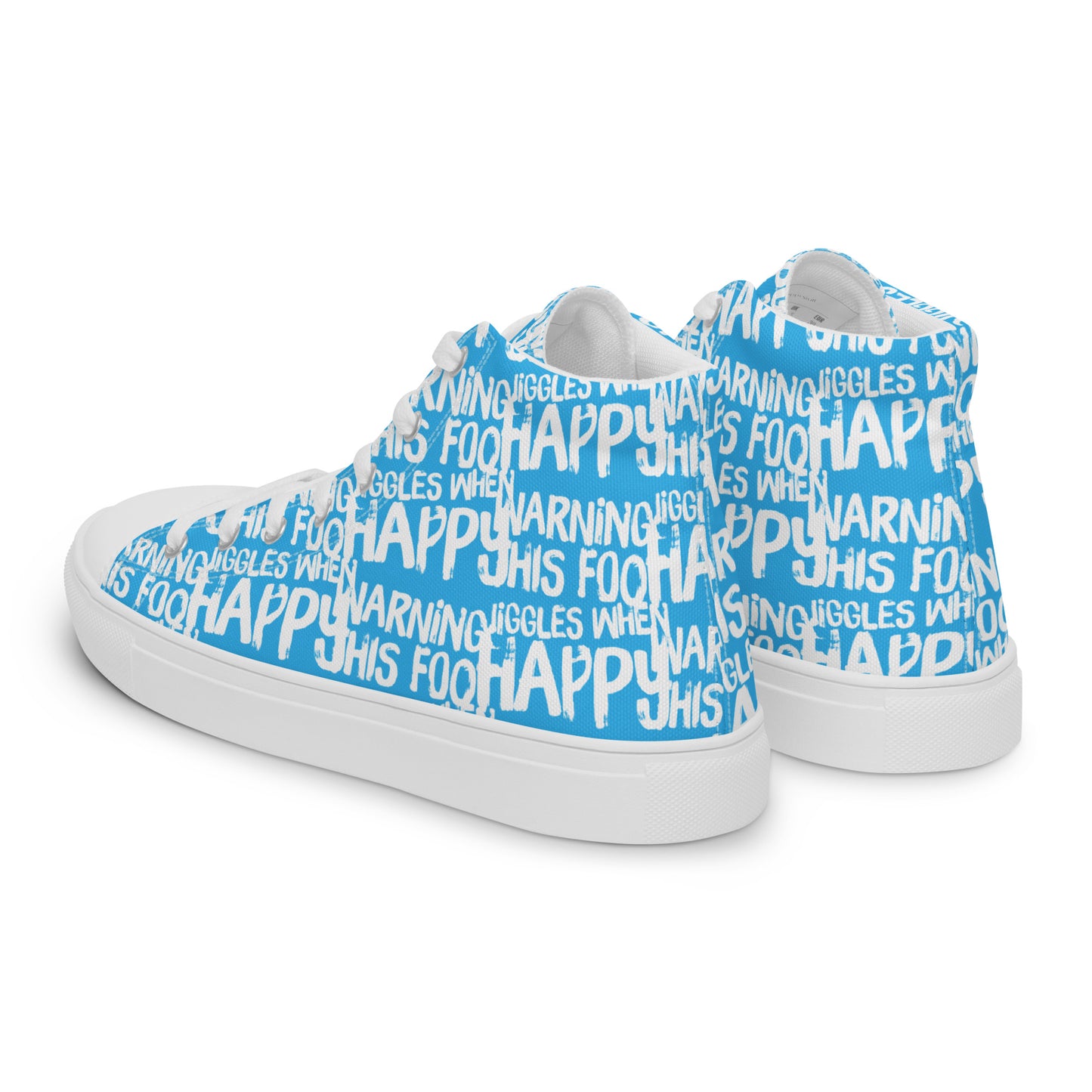 Womens sneakers side rear view HappyStuff blue high tops with playful white print Warning This Foot Jiggles When Happy